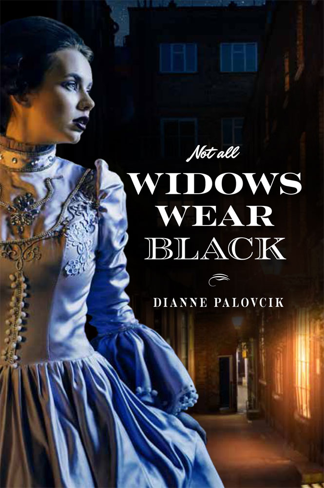 Not all widows wear black front cover by Dianne Palovcik
