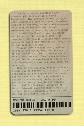 How to Get out of a Mental Hospital by Phillip Fragile BACK cover