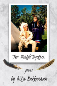 Two World's together by Rita Makkanaw FRONT Cover