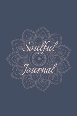 Soulful Journal by Amanda Moser Front Cover
