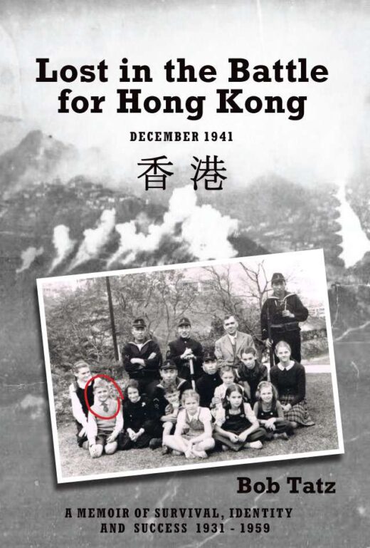 Lost in the Battle for Hong Kong by Bob Tatz Front Cover