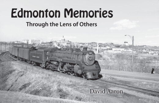 Front Cover of Edmonton Memories: Through the Lens of Others by David Aaron