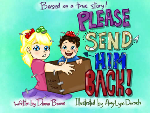 Front Cover of Please Send Him Back by Donna Boone