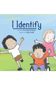 I Identify by Erin McCormack FRONT COVER