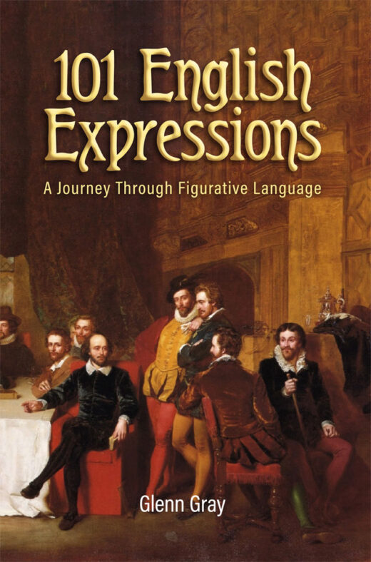 front cover of 101 english expressions by glenn gray