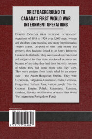 Internee No. 1198 Kapuskasing Camp: Canada First World War Internment Operations by Pylyp Yasnowskii BACK COVER