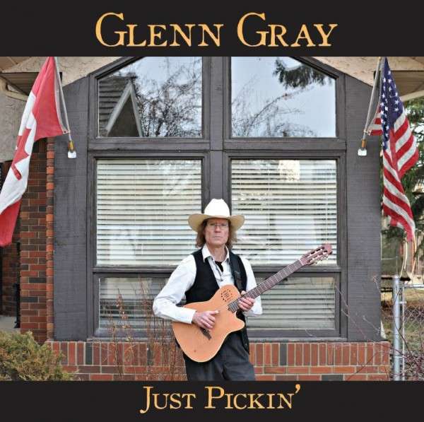 Just Pickin' by Glenn Gray Front Cover