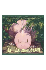 Front cover of "The Little Dinosaur" by Isha Bonilla