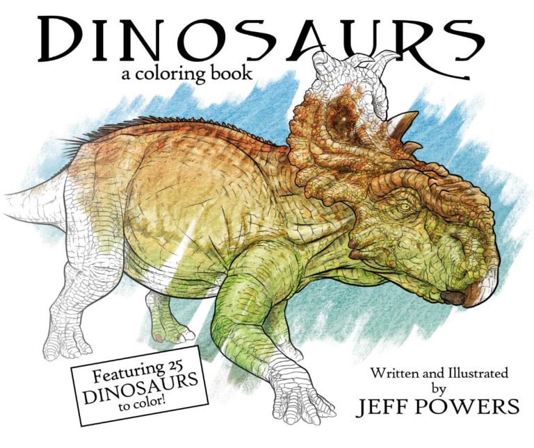 Dinosaurs: A Coloring Book by Jeff Powers Front Cover