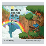 Hunters and the riddle at Star View Falls by Kofi Harvey