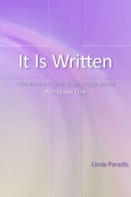 It Is Written KTBSS Workbook One by Linda Paradis
