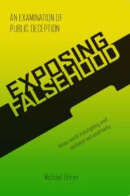 Exposing Falsehoods by Michael Uhryn Front Cover