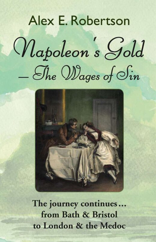 The front cover of Napoleon's Gold - The Wages of Sin, by Alex Robertson