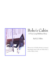 Front Cover of Bobo's Cabin by R.J. Faltin