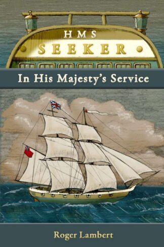 The front cover of HMS Seeker by Roger Lambert