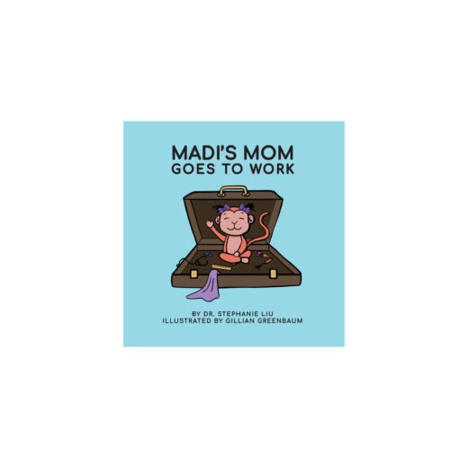 full web front cover of madi's mom goes to work by stephanie liu