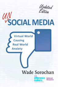 Front Cover of Unsocial Media (First Edition) by Wade Sorochan