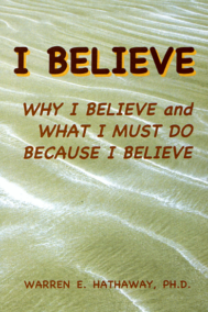 I Believe by Warren Hathaway