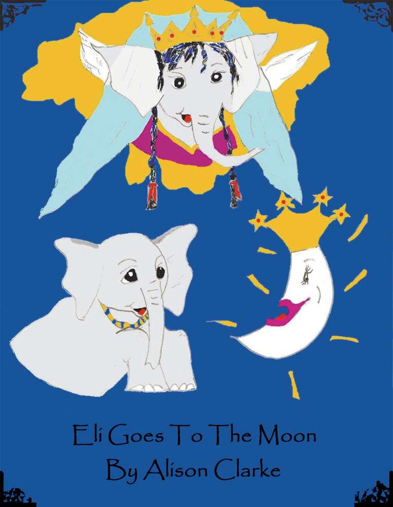 Eli Goes to the Moon by Alison Clarke