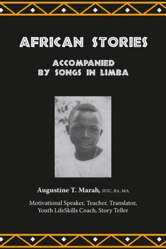 African Stories By Augustine T. Marah