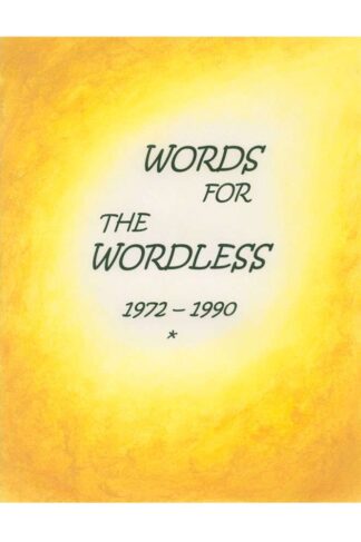 Words for the Wordless 1972-1990 by Diane Robitelle