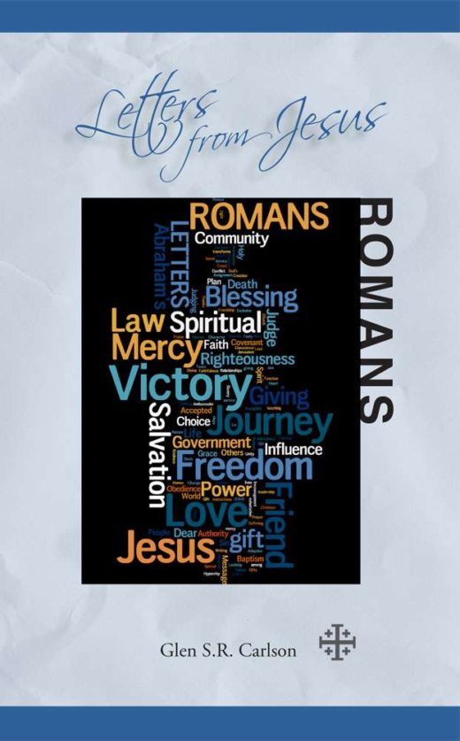 Letters From Jesus: Romans