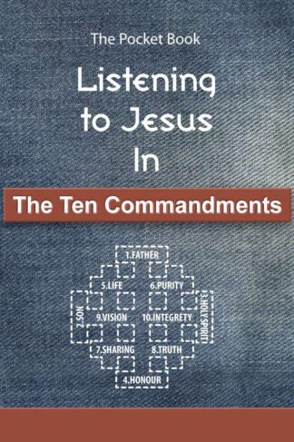 The Front cover of Listening to Jesus In The Ten Commandments