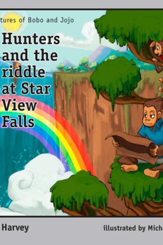 Hunters and the riddle at Star View Falls by Kofi Harvey
