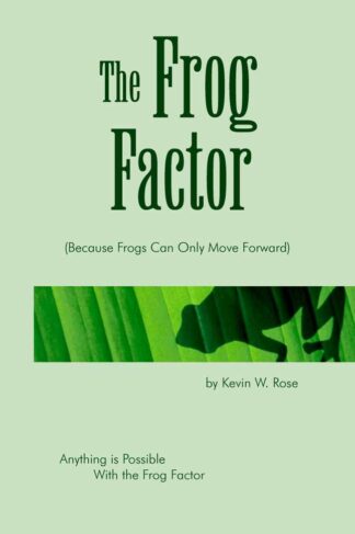 The Frog Factor by Kevin Rose
