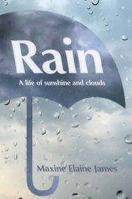 The front cover of Rain: A Life of Sunshine and Clouds. It features the sillouette of an umbrella