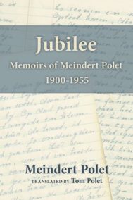 Front cover of Jubilee. Features samples of Meindert’s writing (in Friesian) as the background.