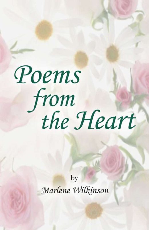 Poems From the Heart by Marlene Wilkinson - PageMaster Publishing