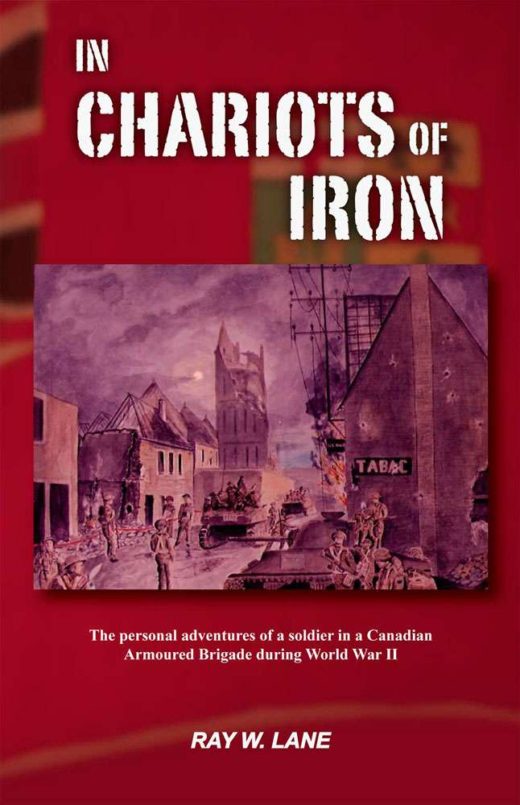 In Chariots of Iron by Ray W. Lane
