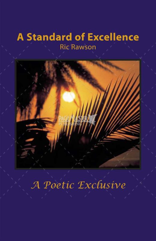 A Standard of Excellence by Ric Rawson