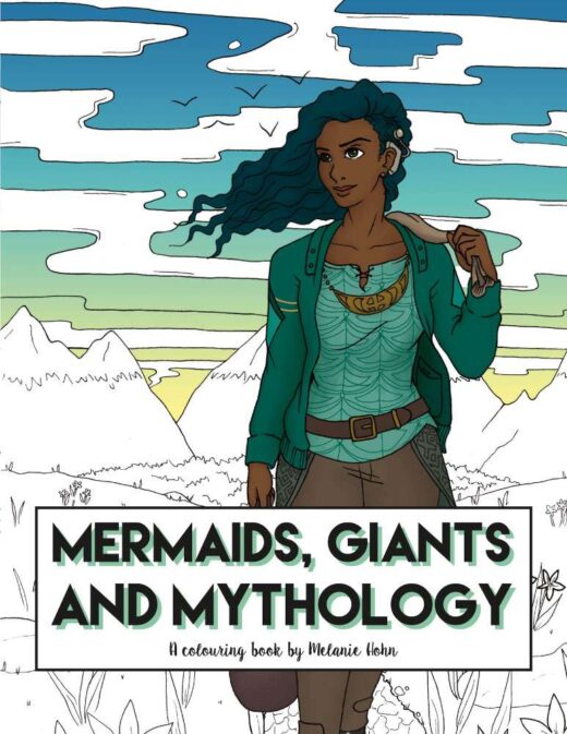 Mermaids, Giants and Mythology by Melanie Hohn FRONT COVER