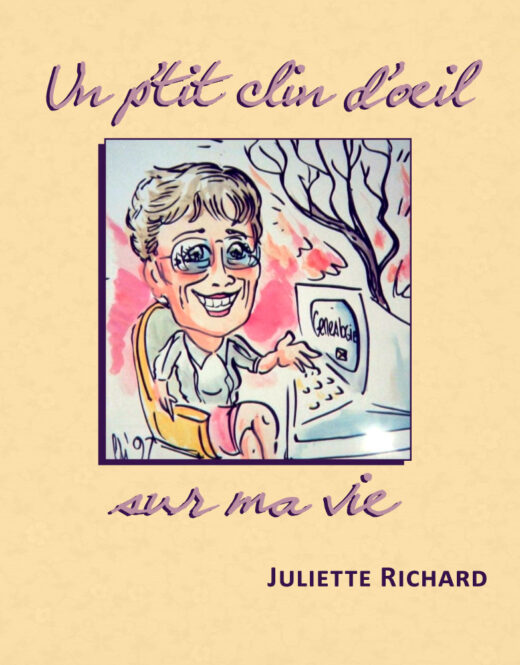 Un P'tit Clin D'oeil Sur Ma Vie by Juliette Richard FRONT COVER