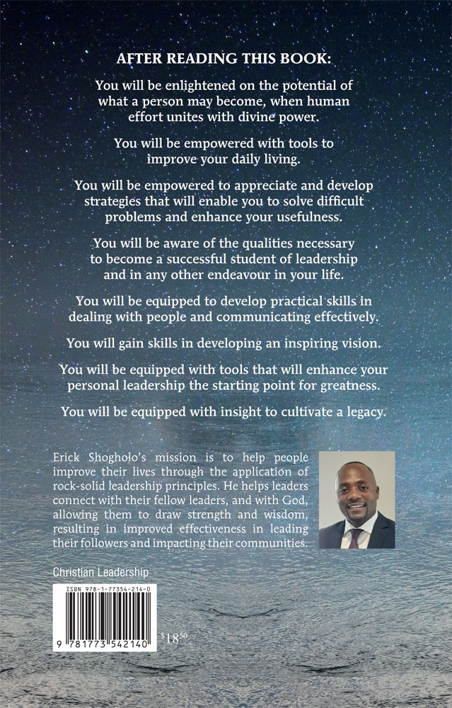 Back Cover of The Making of a Leader by Erick Shogholo