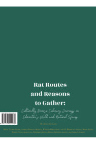 Back Cover of Rat Routes and Reasons to Gather: Culturally Diverse Culinary Journeys in Edmonton's Wild and Natural Spaces by Sarah De Lino