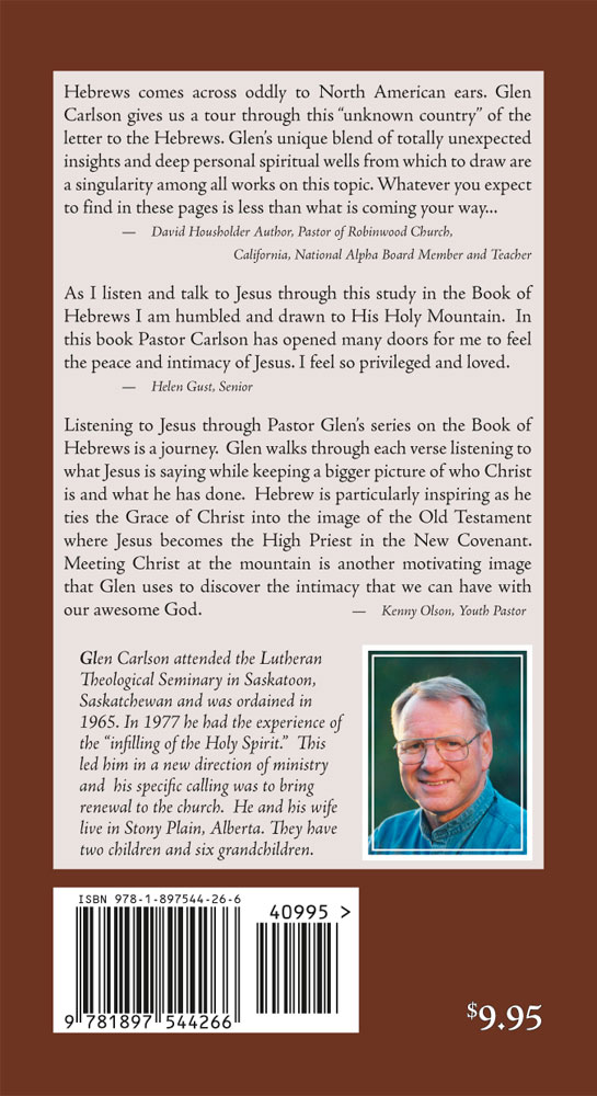 Back Cover of Listening to Jesus 4: Book of Hebrews by Glen Carlson
