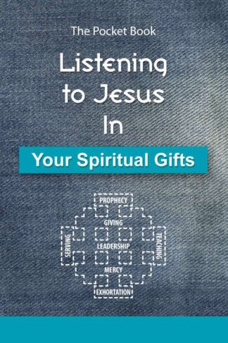 Listening to Jesus in Your Spiritual Gifts by Glen Carlson FRONT COVER