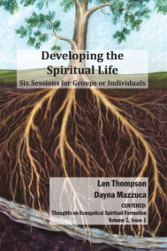 Front Cover of Developing the Spiritual Life by Len Thompson and Dayna Mazzuca