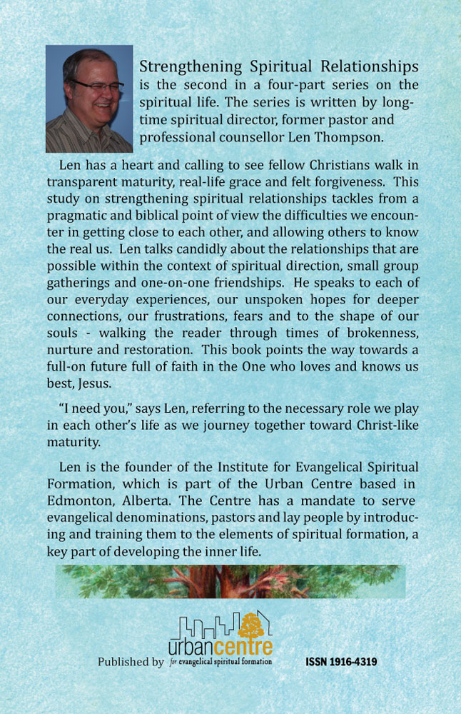 Back Cover of Strengthening Spiritual Relationships by Len Thompson and Dayna