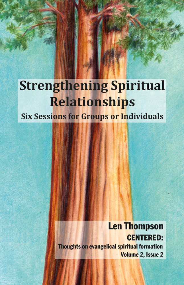 Front Cover of Strengthening Spiritual Relationships by Len Thompson and Dayna Mazzuca