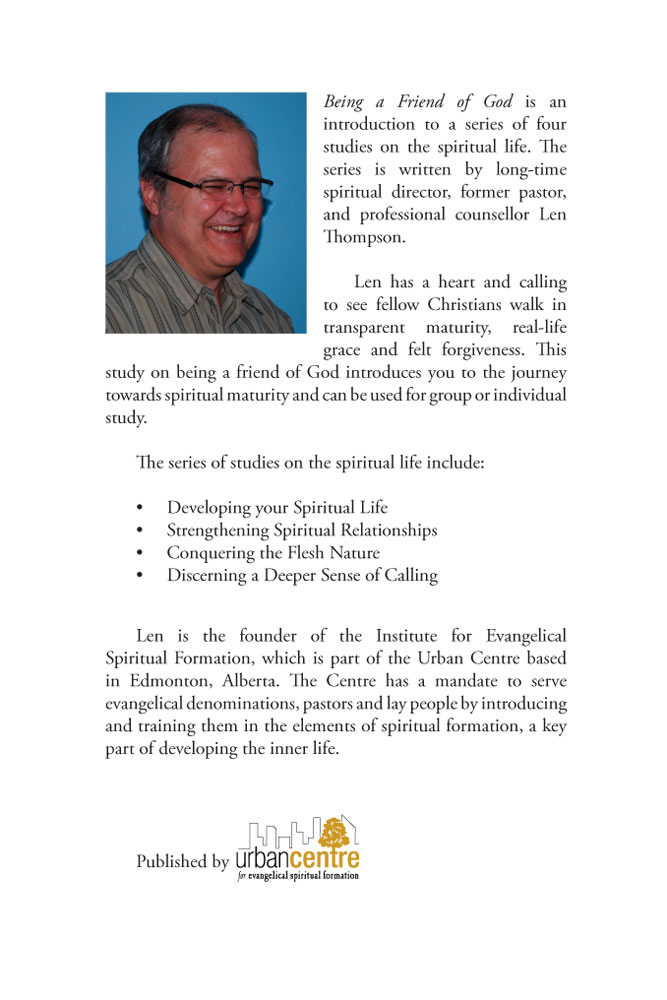 Becoming a Friend of God by Len Thompson back cover