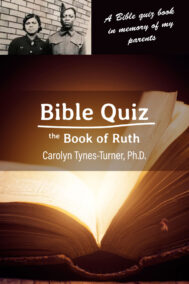 Front Cover of Bible Quiz: The Book of Ruth by Carolyn Tynes-Turner