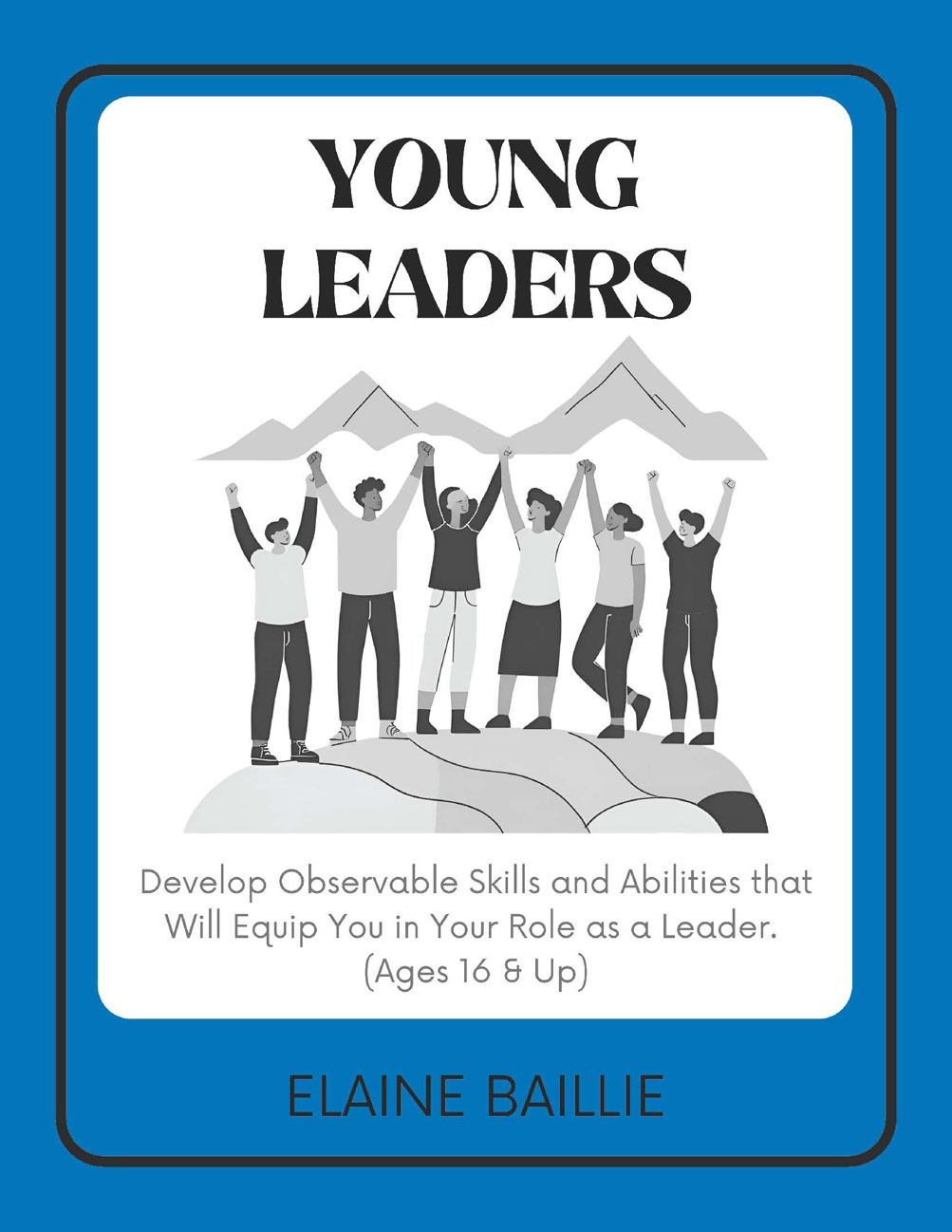 Front Cover of Young Leaders by Elaine Baillie
