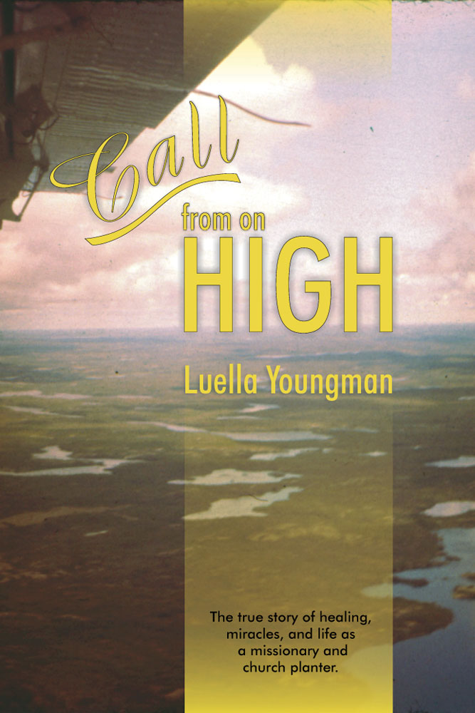 Front Cover of Call from on High by Luella Youngman