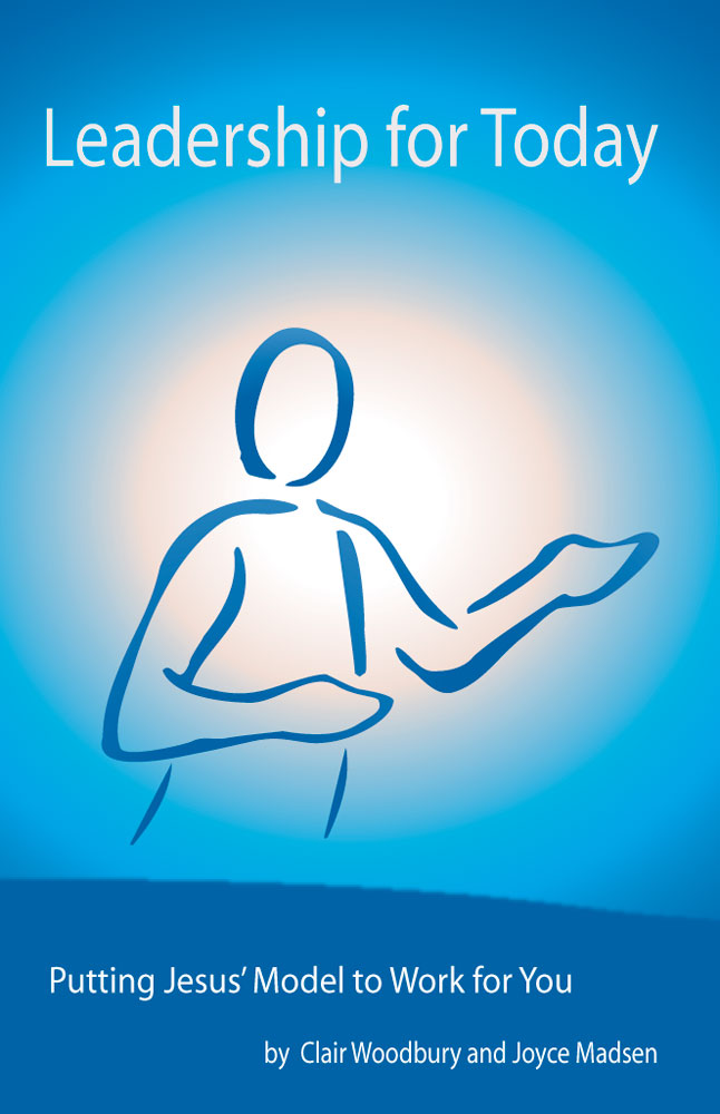 Front Cover of Leadership for Today by Clair Woodbury