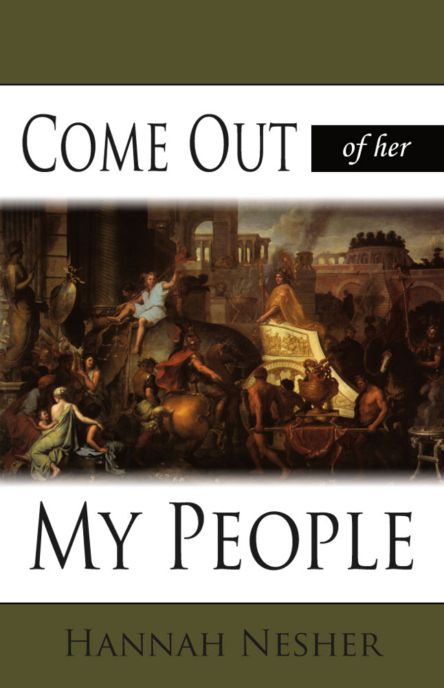 Front Cover of Come Out of Her my People by Hannah Nesher
