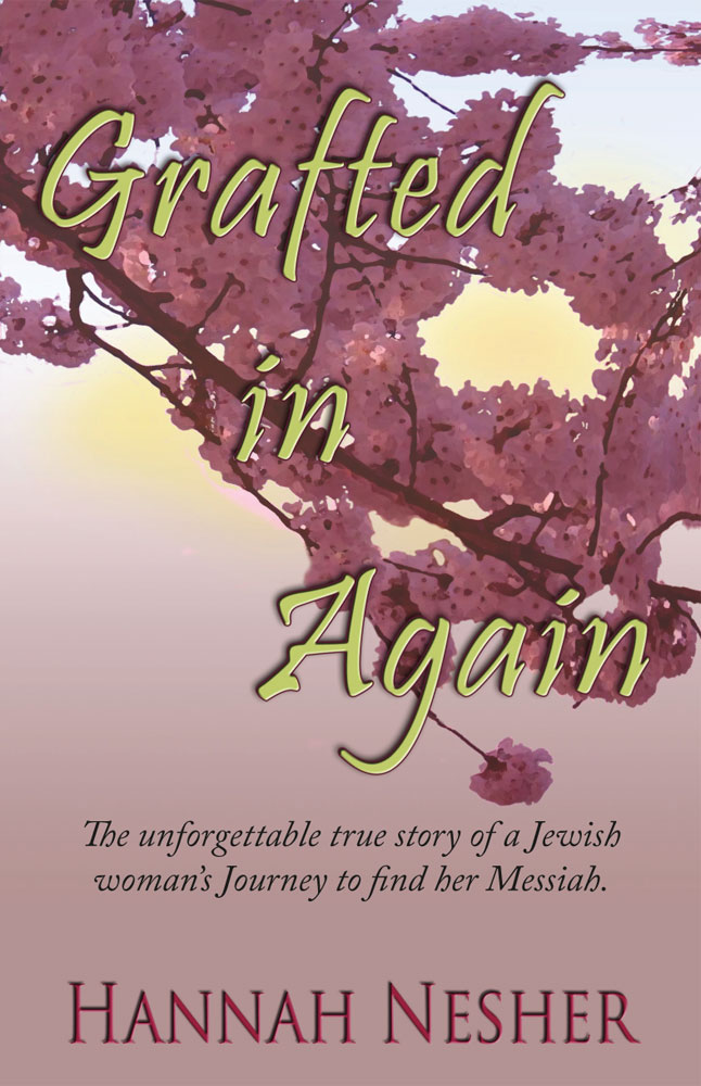 Front Cover of Grafted in Again by Hannah Nesher